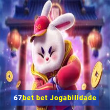 67bet bet Jogabilidade